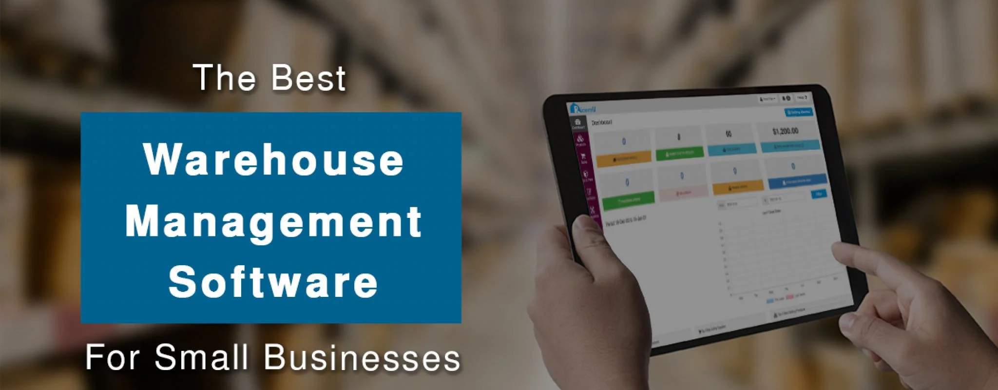 The Best Warehouse Management Software for Small Businesses in 2021